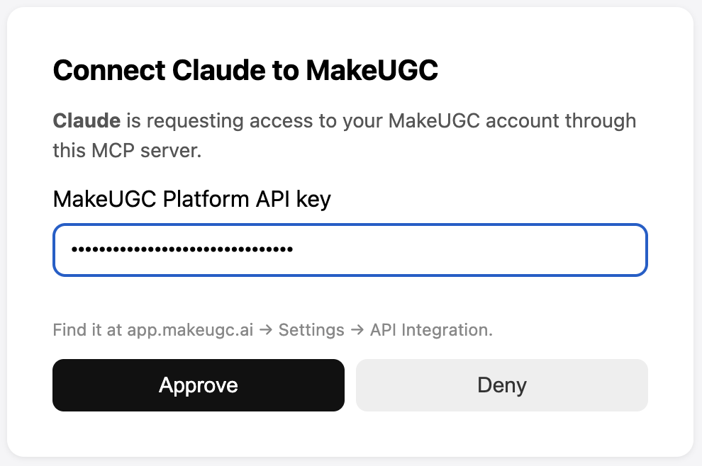 Claude Desktop: enter MakeUGC API key and Approve